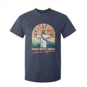 Funny Christian Easter T Shirt For Kid Guess Whos Back Jesus Religious TS10 Navy Print Your Wear