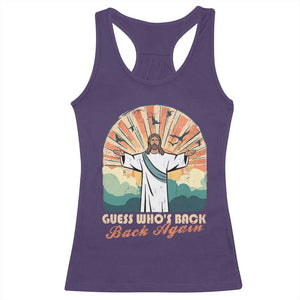 Funny Christian Easter Racerback Tank Top Guess Whos Back Jesus Religious TS10 Purple Print Your Wear
