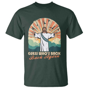 Funny Christian Easter T Shirt Guess Whos Back Jesus Religious TS10 Dark Forest Green Print Your Wear