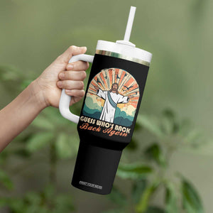 Funny Christian Easter Tumbler With Handle Guess Whos Back Jesus Religious TS10 Print Your Wear