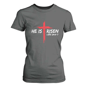 Jesus He Is Risen T Shirt For Women Christian Cross Bible Verse Easter Day TS10 Dark Heather Print Your Wear