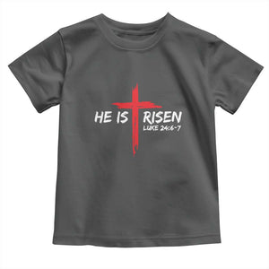 Jesus He Is Risen Toddler T Shirt Christian Cross Bible Verse Easter Day TS10 Dark Heather Print Your Wear