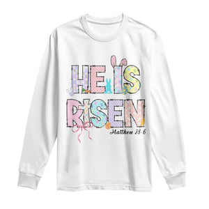He is Risen Jesus Christian Happy Easter Long Sleeve Shirt TS10 White Print Your Wear