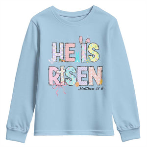 He is Risen Jesus Christian Happy Easter Youth Sweatshirt TS10 Light Blue Print Your Wear