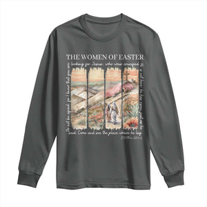 Easter Religious Long Sleeve Shirt Women of Easter He is Risen TS10 Dark Heather Print Your Wear
