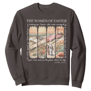 Easter Religious Sweatshirt Women of Easter He is Risen TS10 Dark Chocolate Print Your Wear