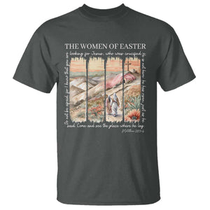 Easter Religious T Shirt Women of Easter He is Risen TS10 Dark Heather Print Your Wear