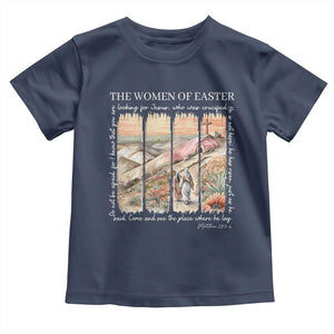 Easter Religious Toddler T Shirt Women of Easter He is Risen TS10 Navy Print Your Wear
