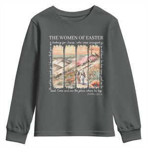 Easter Religious Youth Sweatshirt Women of Easter He is Risen TS10 Dark Heather Print Your Wear