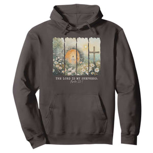 Lord Is My Shepherd Hoodie Easter Religious Christian Cross Bible Verse TS10 Dark Chocolate Print Your Wear