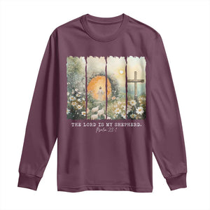 Lord Is My Shepherd Long Sleeve Shirt Easter Religious Christian Cross Bible Verse TS10 Maroon Print Your Wear