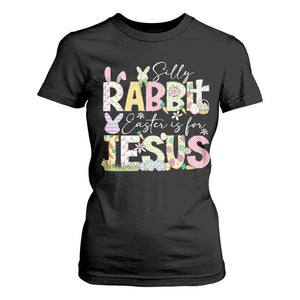 Funny Easter Christian T Shirt For Women Silly Rabbit Easter Is For Jesus TS10 Black Print Your Wear