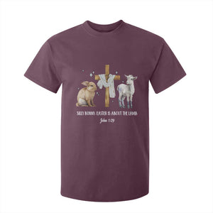 Easter Christian T Shirt For Kid Silly Rabbit Easter Is About The Lamb John 1:29 TS10 Maroon Print Your Wear