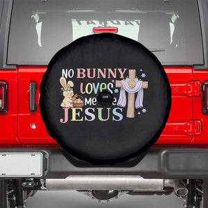 Funny Christian Easter Spare Tire Cover No Bunny Loves Me Like Jesus TS10 Black Print Your Wear