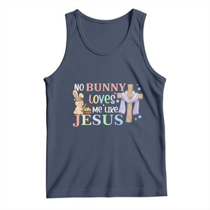 Funny Christian Easter Tank Top No Bunny Loves Me Like Jesus TS10 Navy Print Your Wear