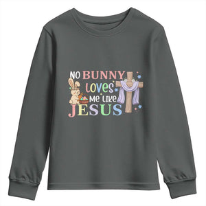Funny Christian Easter Youth Sweatshirt No Bunny Loves Me Like Jesus TS10 Dark Heather Print Your Wear