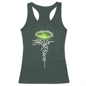 He Is Risen Racerback Tank Top Cross Jesus Religious Easter TS10 Dark Forest Green Print Your Wear