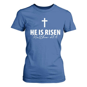 He Is Risen T Shirt For Women Cross Christian Minimal Religious Easter Day TS10 Royal Blue Print Your Wear