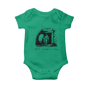 Easter Religious A Lot Can Happen In 3 Days Baby Onesie TS10 Irish Green Print Your Wear