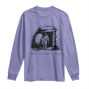Easter Religious A Lot Can Happen In 3 Days Long Sleeve Shirt TS10 Violet Print Your Wear