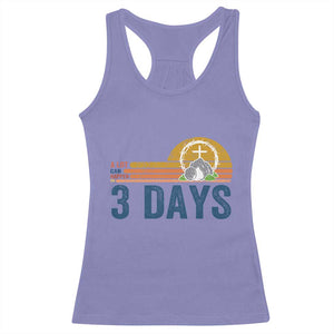 Easter A Lot Can Happen in 3 Days Racerback Tank Top Retro Religious Easter Christian TS10 Violet Print Your Wear