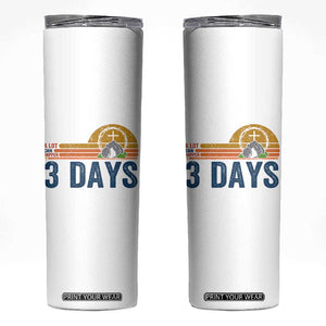 Easter A Lot Can Happen in 3 Days Skinny Tumbler Retro Religious Easter Christian TS10 White Print Your Wear