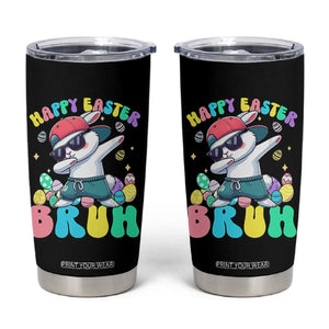 Bruh Easter Tumbler Cup Funny Bunny Dab Rabbit Dance TS10 Black Print Your Wear