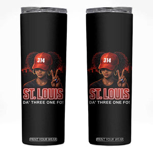 314 St Louis Skinny Tumbler Red Hat African American Woman STL City Pride Area Code TS10 Black Print Your Wear