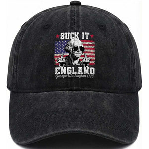 Funny 4th of July George Washington Washed Cotton Baseball Cap Suck It England 1776 TS10 Washed Cap Universal Fit Black Print Your Wear