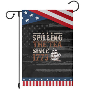 Spilling The Tea Since 1773 Garden Flag Retro Usa Patriotic 4th of July Party TS10 Distressed Black Blue Print Your Wear