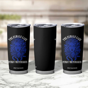 Medusa Feminist Tumbler Cup Womens Rights Mythical Empowerment Graphic TS10 Print Your Wear
