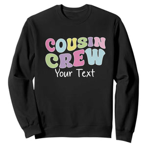 Personalized Matching Cousin Crew Sweatshirt Custom Name Retro Family Reunion Cousins Vacation TS10 Black Print Your Wear