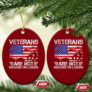 Veterans Are Not Suckers Or Losers Ceramic Ornament Veteran Vintage US Flag Protest TS10 Print Your Wear