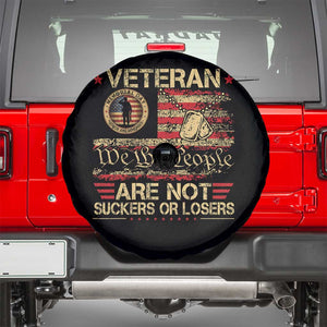 Veterans Are Not Suckers Or Losers Spare Tire Cover Vintage Old 1776 Vintage Flag We The People Veteran Patriotic TS10 Black Print Your Wear