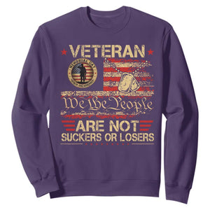 Veterans Are Not Suckers Or Losers Sweatshirt Vintage Old 1776 Vintage Flag We The People Veteran Patriotic TS10 Purple Print Your Wear