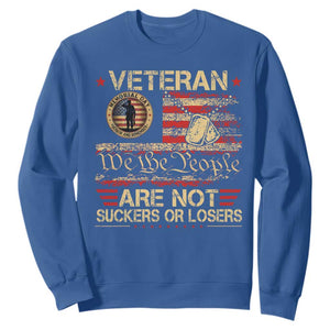 Veterans Are Not Suckers Or Losers Sweatshirt Vintage Old 1776 Vintage Flag We The People Veteran Patriotic TS10 Royal Blue Print Your Wear