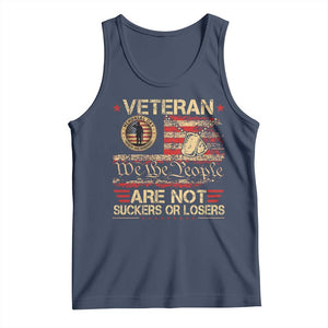 Veterans Are Not Suckers Or Losers Tank Top Vintage Old 1776 Vintage Flag We The People Veteran Patriotic TS10 Navy Print Your Wear
