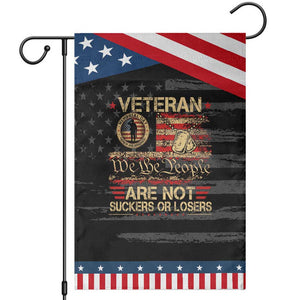 Veterans Are Not Suckers Or Losers Garden Flag Vintage Old 1776 Vintage Flag We The People Veteran Patriotic TS10 Distressed Black Blue Print Your Wear