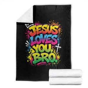 Jesus Loves You Bro Christian Believer Faith Throw Blanket Dripping Graffiti Rap God Religious Graphic