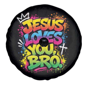 Jesus Loves You Bro Christian Believer Faith Spare Tire Cover Dripping Graffiti Rap God Religious Graphic