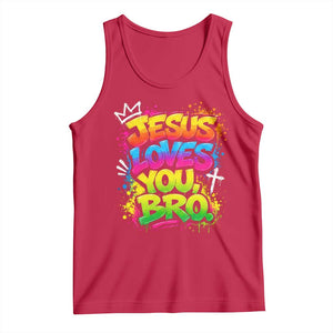 Jesus Loves You Bro Christian Believer Faith Tank Top Dripping Graffiti Rap God Religious Graphic