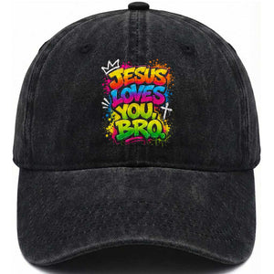 Jesus Loves You Bro Christian Believer Faith Washed Cotton Baseball Cap Dripping Graffiti Rap God Religious Graphic