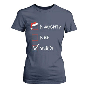 Nice Naughty Skibidi List Santa Claus Sarcastic T Shirt For Women TS10 Navy Print Your Wear
