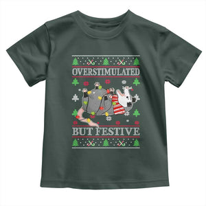 Possum Christmas Toddler T Shirt Overstimulated But Festive Ugly Christmas TS10 Dark Forest Green Print Your Wear