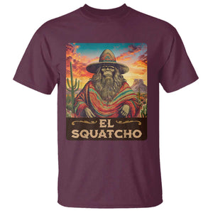 El Squatcho Bigfoot T Shirt Funny Mexican Sasquatch Lovers Cinco De Mayo TS10 Maroon Print Your Wear