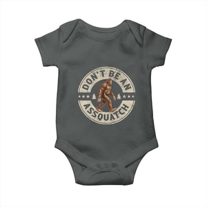 Funny Bigfoot Baby Onesie Don't Be An Assquatch Retro Outdoor TS10 Dark Heather Print Your Wear