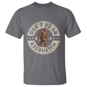 Funny Bigfoot T Shirt Don't Be An Assquatch Retro Outdoor TS10 Charcoal Print Your Wear