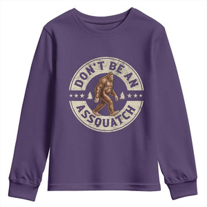 Funny Bigfoot Youth Sweatshirt Don't Be An Assquatch Retro Outdoor TS10 Purple Print Your Wear