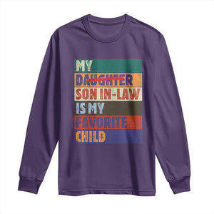 My Son In Law Is My Favorite Child Long Sleeve Shirt Funny Replaced Daughter TS10 Purple Print Your Wear