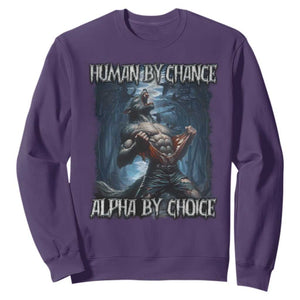 Human By Chance Alpha By Choice Wolf Sweatshirt Vintage 90s Style Wolf Sigma Emo Meme TS10 Purple Print Your Wear